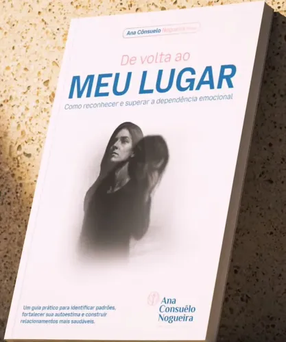EBOOK - DE VOLTA AO MEU LUGAR - VENCENDO A DEPENDÊNCIA EMOCIONAL