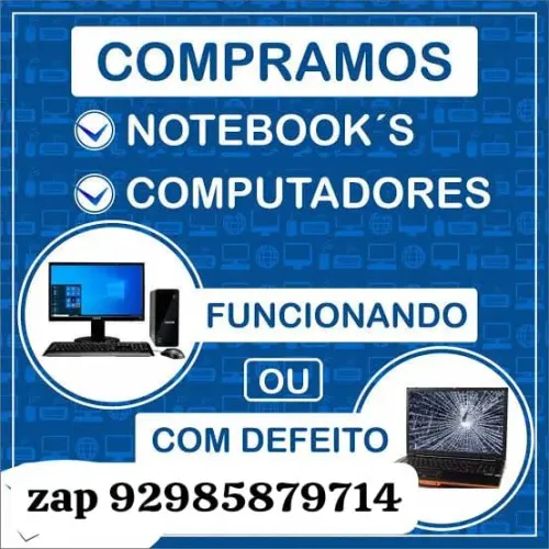 Compramos Computadores e Notebooks