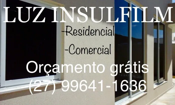 Insulfilm residencial comercial 