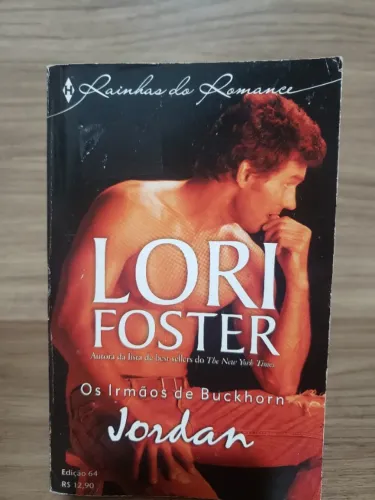 Livro Jordan - Os Irmãos de Buckhorn - Edição 64 - Lori Foster (Usado)