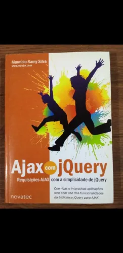 Ajax com jQuery: requisições ajax - Maurício Samy Silva