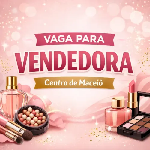 VAGA PARA VENDEDORA DE COSMÉTICOS 