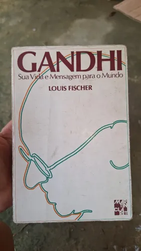 Livro - Gandhi sua vida é mensagem para o mundo 