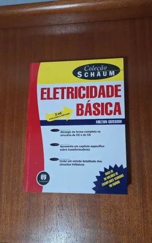 Livro Eletricidade Básica - Milton Gussow