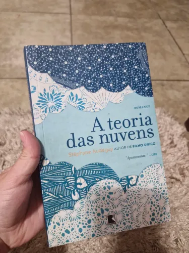 A Teoria das Nuvens - Stéphane Audeguy