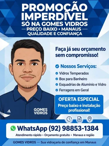 Gomes vidros faça ja seu orçamento