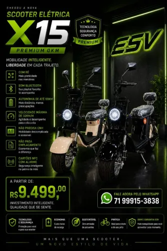 SCOOTER ELÉTRICA X15 PREMIUM 0 KM garantia SERVIÇO DE ENTREGA