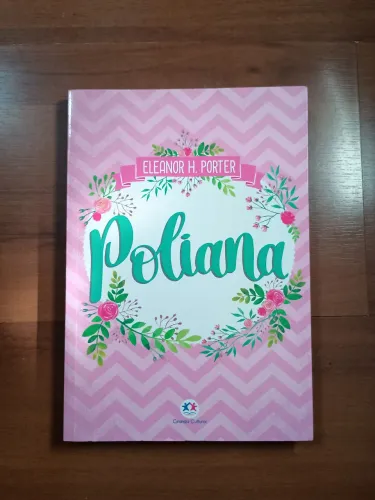 Livro " Poliana " de Eleanor H. Porter
