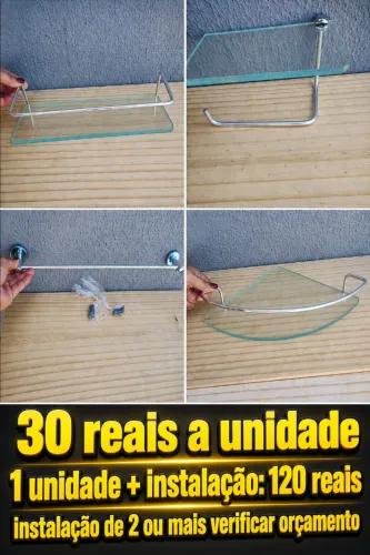 Instalação*+ Prateleiras Banheiro, porta toalha e porta papel higiênico