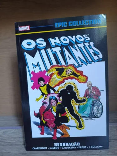 Epic Collection Os Novos Mutantes: Renovação