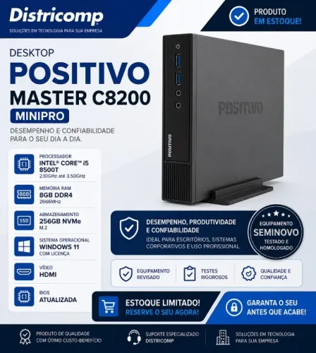 DESKTOP POSITIVO MASTER C8200 MINIPRO I5 8500T 8GB DDR4 NVME256GB Windows Bios (U)