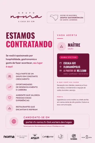 Maître, a partir de R$ 3.500, Grupo Noma Florianópolis