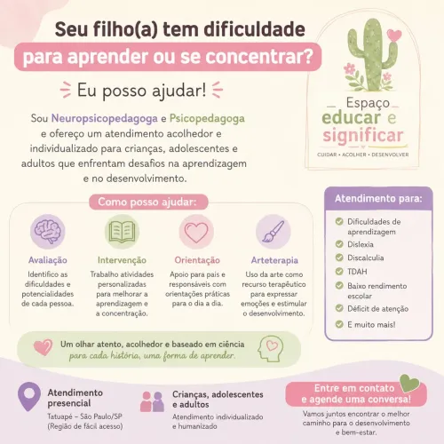 Atendimento Educacional: Neuropsicopedagogia, Psicopedagoga e Arteterapia.