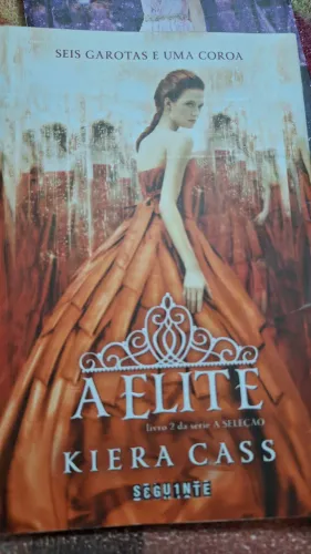 A Elite - Livro 2 da Série A Seleção