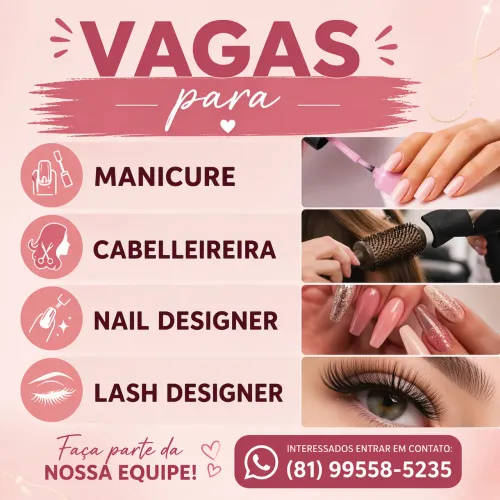 Vaga de trabalho nails , cabelo , unha , lash 