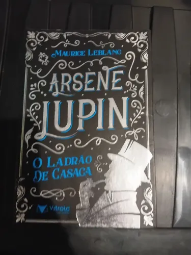Livro 'Arsène Lupin: O Ladrão de Casaca'