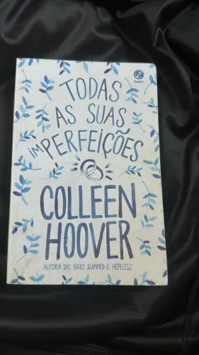 Todas as Suas (Im)Perfeições - Colleen Hoover