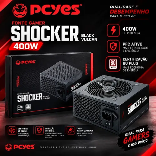 Fonte PCYES Shocker Black Vulcan 400W ATX 80 Plus PFC Ativo