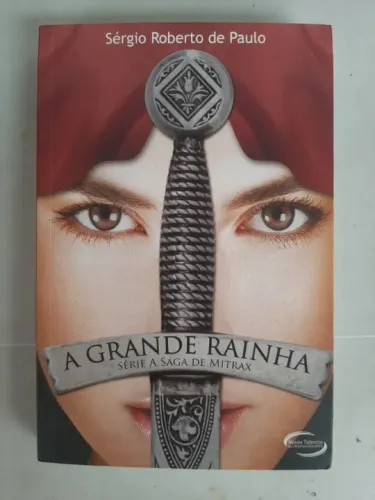 A GRANDE RAINHA