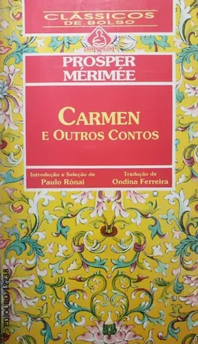 Carmen e Outros Contos - Prosper Mérimée