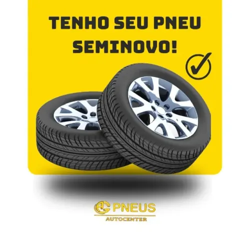 Tenho seu pneu semi novo! AG pneus