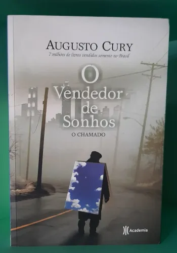 O Vendedor de Sonhos O Chamado, Augusto Cury, 2008