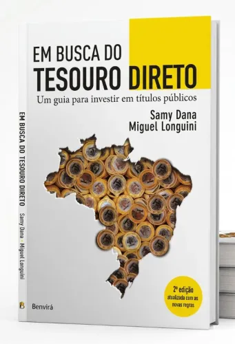 Livro Em Busca do Tesouro Direto: Um guia para investir em títulos públicos - Samy Dana