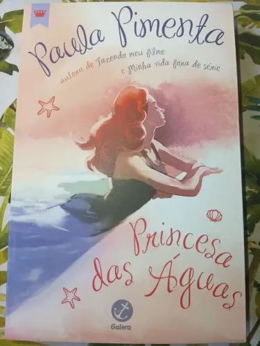 Livro Princesa das Águas - de Paula Pimenta