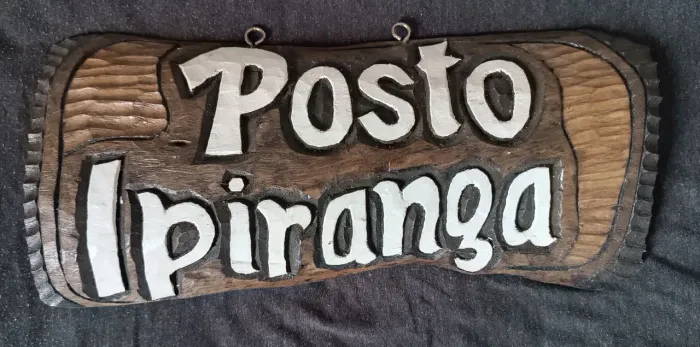 Placa Rústica de madeira Posto Ipiranga