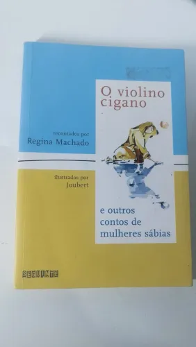 Livro O violino cigano Regina Machado