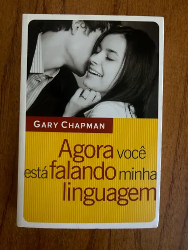Livro: Agora você está falando a minha linguagem 