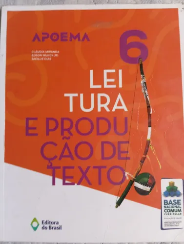 Livros A Poema Literatura e Produção de Texto e Caderno de produção,6° Ed.do Brasil