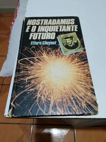 Nostradamus e o inquietante futuro Ettore cheynet