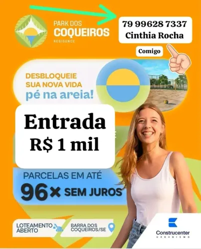 PARK DOS COQUEIROS - LOTE PÉ NA AREIA - LOTEAMENTO ABERTO - RAINHA DOS LOTES