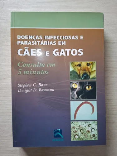 Livro Doenças Infecciosas e Parasitárias em Cães e Gatos - Consulta em 5 minutos