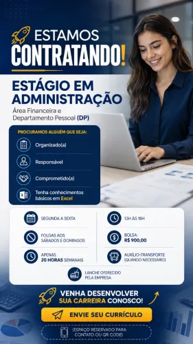 Vaga Estágio - Administração (Financeiro & DP) 