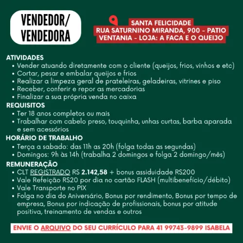 Vendedor (a) de Queijos e Vinhos sem experiência para Santa Felicidade
