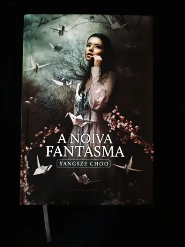 A noiva fantasma - Yangsze Choo