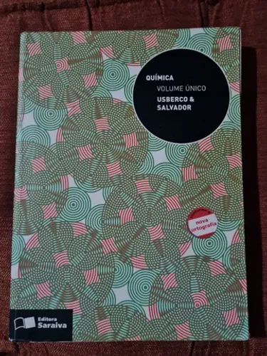 Química- volume único.  Autores: Usberco & Salvador.