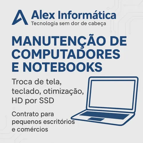 ? Manutenção de Computadores e Notebooks - Alex Informática