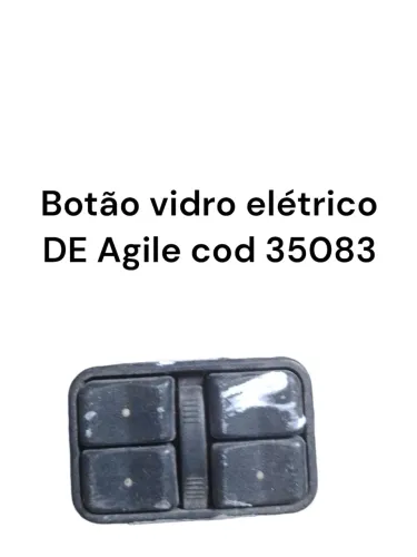 Botão Vidro Elétrico Dianteiro Esquerdo Agile Cod 35083