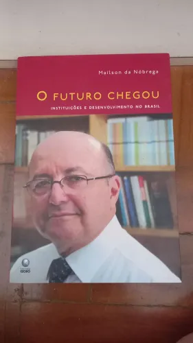 O futuro chegou
