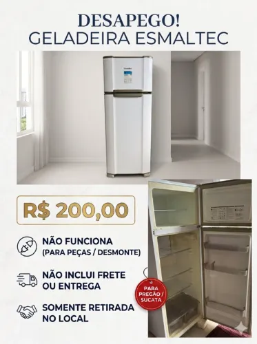 Geladeira Esmaltec Duplex (Para Pregão / Sucata / Peças) - R$ 200