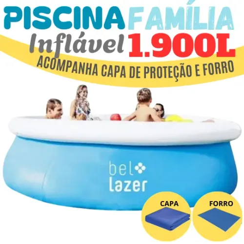 PISCINA INFLÁVEL FAMÍLIA 1.900 LITROS C/ CAPA E FORRO, PRODUZIDA EM PVC TRIPLO E MALHA DE 