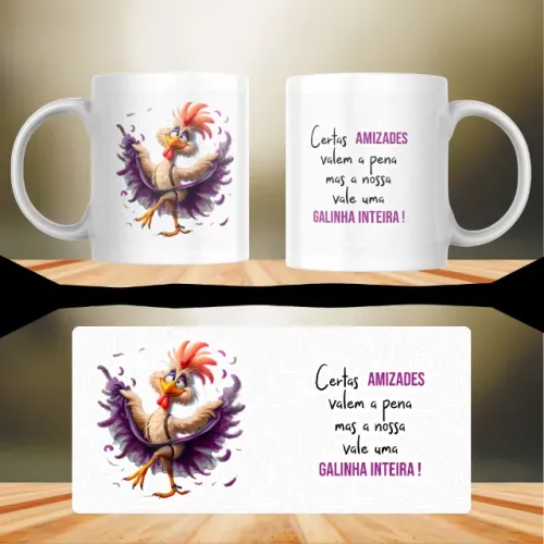 Caneca Certas Amizades Valem a Pena - Galinha Divertida