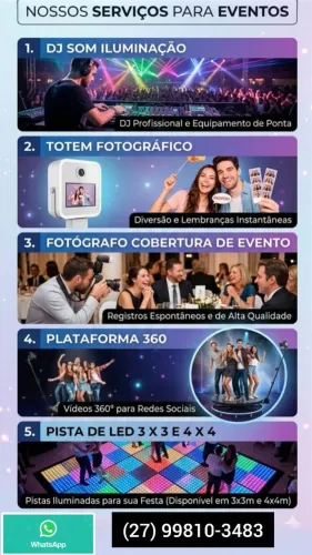 Serviços para eventos DJ fotografia totem plataforma pista de led