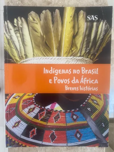 Livro Indígenas no Brasil e povos da África - breves histórias
