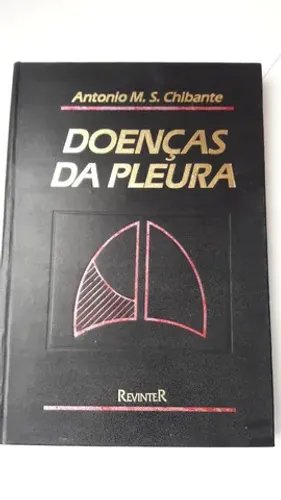Livro Doenças da Pleura  de Antonio M.S.Chibante e Smimone Miranda -seminovo  ótimo estado