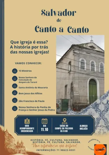 A história por trás das igrejas seculares de Salvador