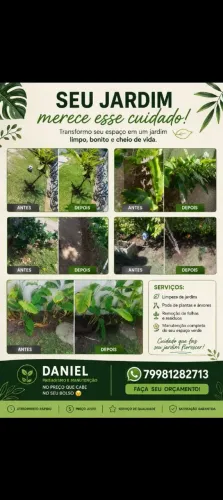 Cuidado com seu jardim . Faço tbm manutenção em outras áreas tipo monto e desmonto móveis